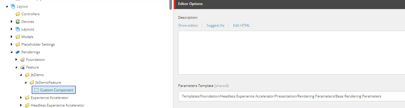 Screenshot of component configuration configured to use the Parameters Template located at /sitecore/Templates/Foundation/Headless Experience Accelerator/Presentation/Rendering Parameters/Base Rendering Parameters as this is always needed for Headless SXA components